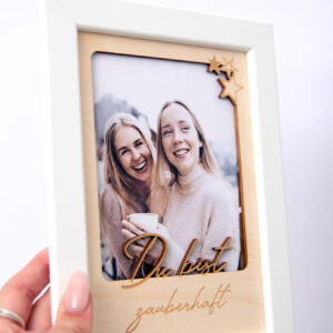Geschenkidee: Du bist zauberhaft – Bilderrahmen für ein persönliches Foto / Geschenk für Freundin, Frau / Geschenk zum Geburtstag