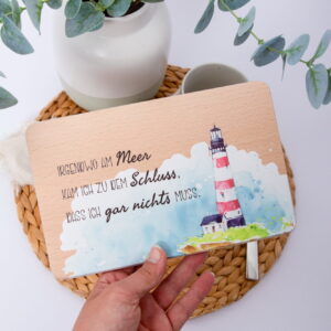 Irgendwo am Meer kam ich zu dem Schluss dass ich gar nichts muss, Geschenkidee, Brotzeitbrett, Holzbrettchen, Nordlicht