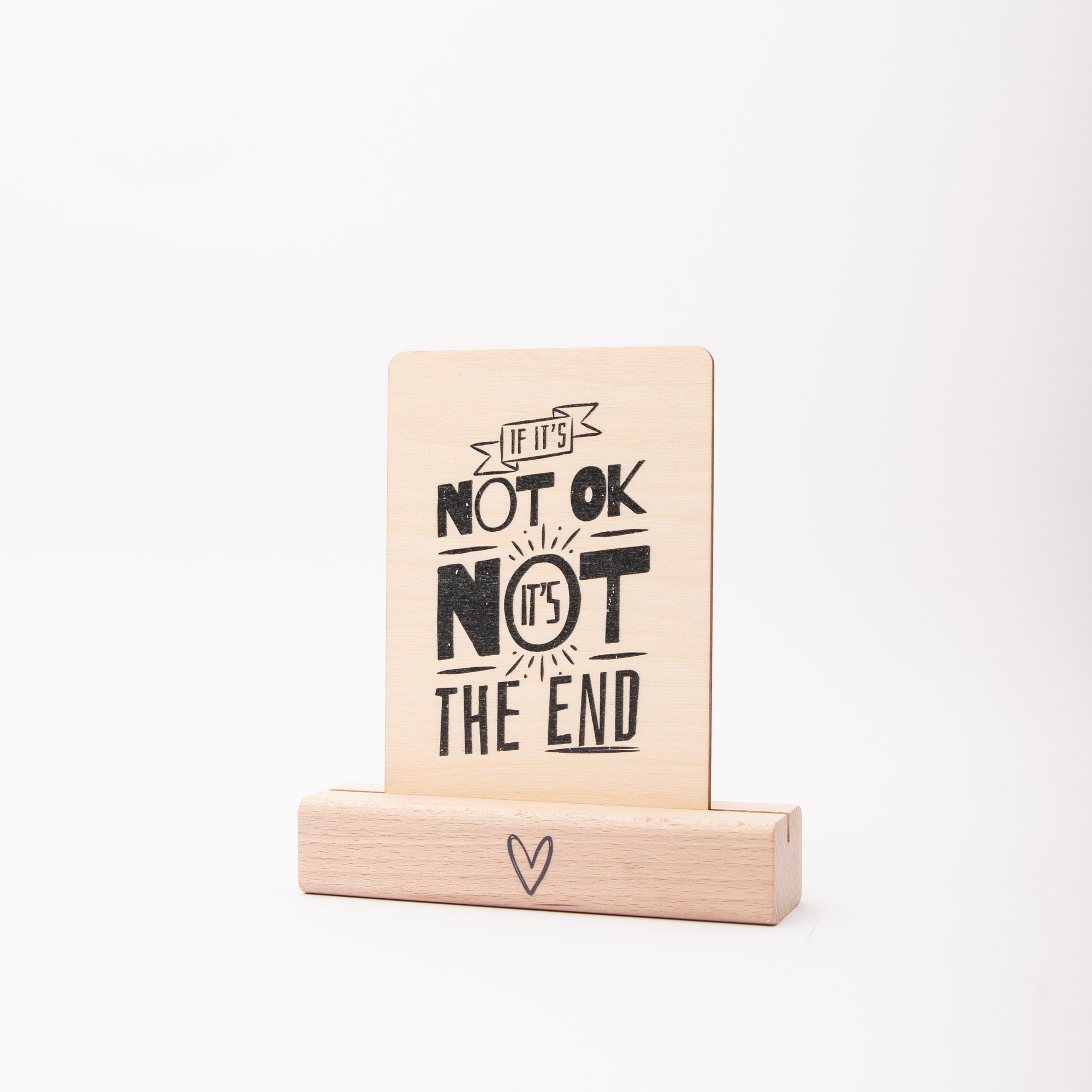 Holzpostkarte "If it is not ok..." – Ein kleiner Lichtblick aus echtem Holz 3 Holzpostkarte, Postkarte If it´s not ok it´s not the End, Postkarte mit Spruch, Postkarte aus Holz