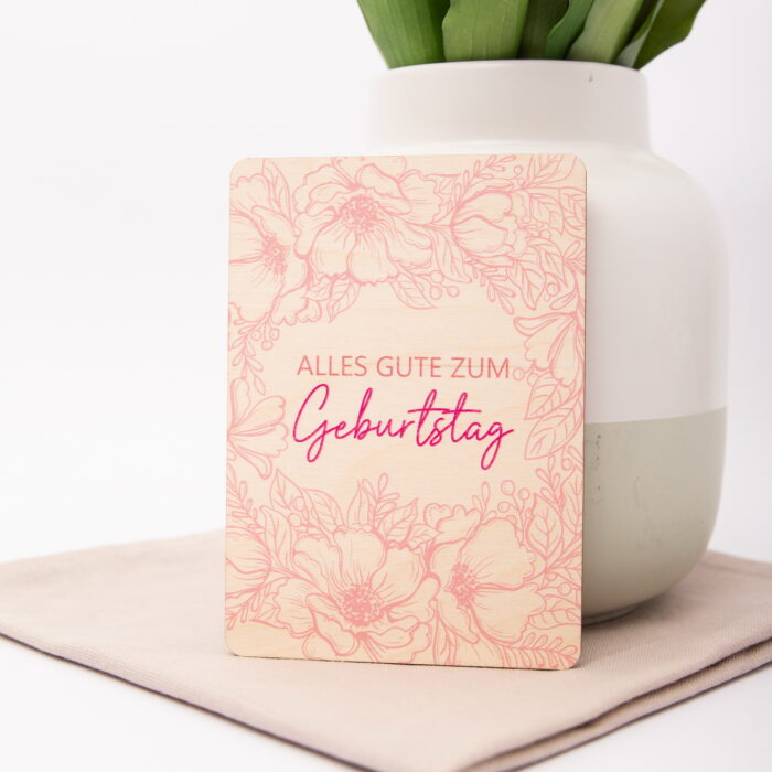 Holzpostkarte Alles Gute zum Geburtstag mit Blumenranke